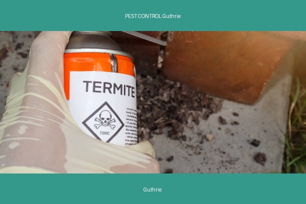 PEST CONTROL Guthrie